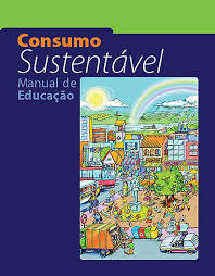 Consumo Sustentavel - Manual de Educacao