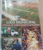Lixo Municipal - Manual de Gerenciamento Integrado 3ª
