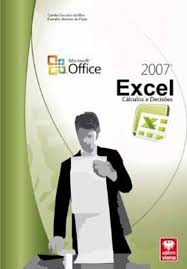 Excel 2007 - Calculos e Decisoes