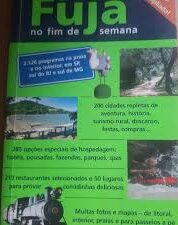 Guia Fuga no Fim de Semana