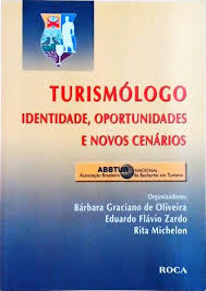 Turismologo Identidade Oportunidades e Novos Cenários
