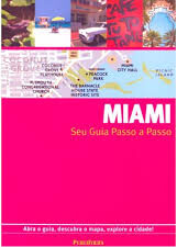 Seu Guia Passo a Passo - Miami