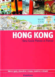 Seu Guia Passo a Passo - Hong Kong