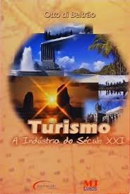 Turismo a Industria do Seculo 21