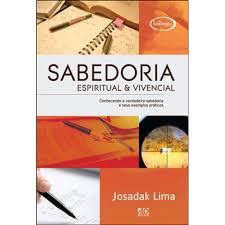 Sabedoria - Espiritual e Vivencial