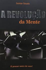 A Revolucao da Mente