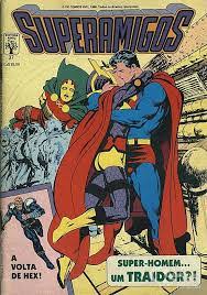 Superamigos 37 - Super Homem um Traidor (formatinho)