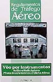 Regulamentos de Tráfego Aéreo - Voo por Instrumentos