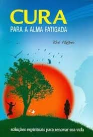 Cura para a Alma Fatigada