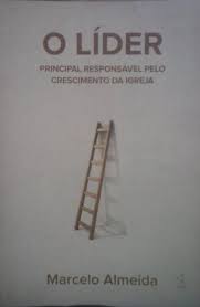 O Lider Principal Responsavel Pelo Crescimento da
