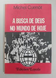 A Busca de Deus no Mundo de Hoje