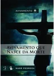 Avivamento Vol. 01 Avivamento Que Nasce da Morte