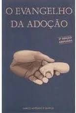 O Evangelho da Adocao