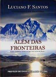 Alem das Fronteiras - um Chamado e Sua Trajetorio