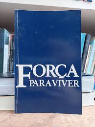 Forca para Viver