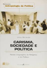 Carisma Sociedade e Politica