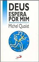 Deus Espera por Mim