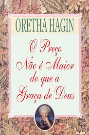 O Preco Nao e Maior do Que a Graca de Deus