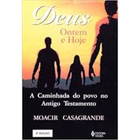 Deus Ontem e Hoje