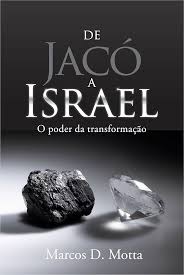 De Jaco a Israel - o Poder da Transformacao