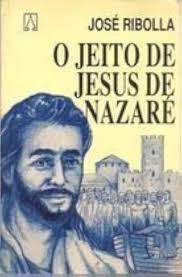 O Jeito de Jesus de Nazare