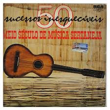 CD Meio Século de Musica Sertaneja Vol. 1