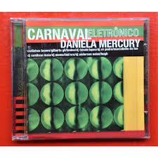 CD Daniela Mercury - Carnaval Eletrônico