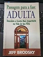 Passagem para a Fase Adulta