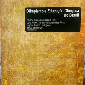 Olimpismo e Educacao Olimpica no Brasil