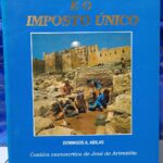 O Cara Pintada e o Imposto Único