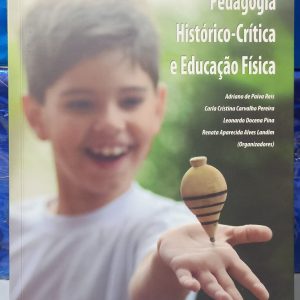 Pedagogia Histórico Critica e Educação Física