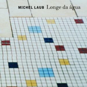 Longe da Agua