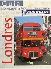 Guia de Viagem Michelin - Londres