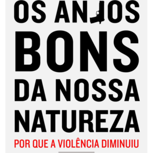 Os Anjos Bons da Nossa Natureza