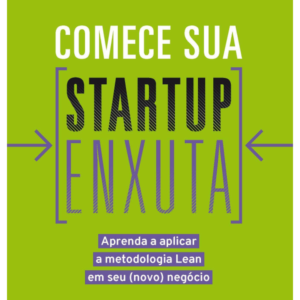 Comece Sua Startup Enxuta