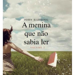 A Menina Que Nao Sabia Ler Vol. 2