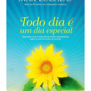Todo Dia e um Dia Especial