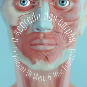 O Segredo dos Corpos