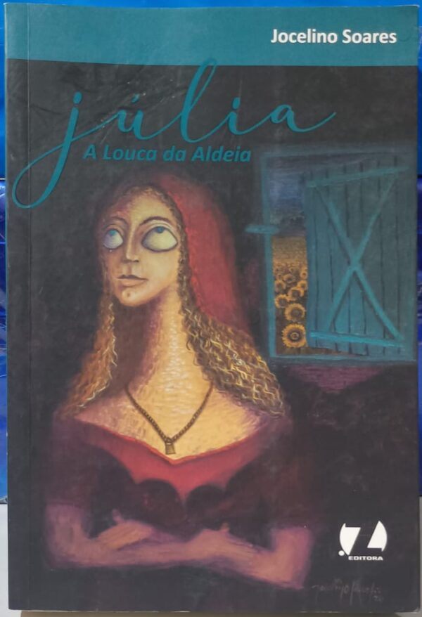 Júlia a Louca da Aldeia