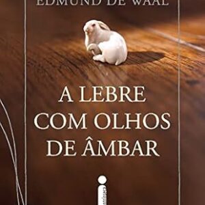 Lebre com Olhos de Ambar