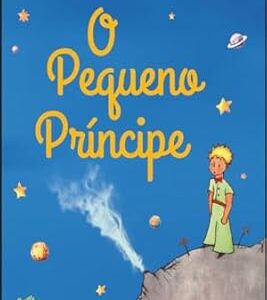 O Pequeno Principe