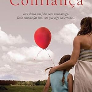 Uma Questao de Confianca
