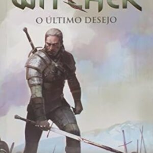 The Witcher 1 - o Ultimo Desejo