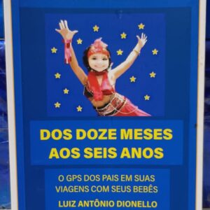 Puericultura em Família Vol. 2 - Dos doze meses aos seis anos