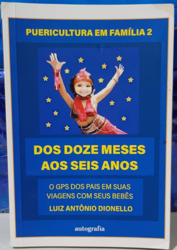 Puericultura em Família Vol. 2 - Dos doze meses aos seis anos