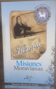 Historia de Las Misiones Moravianas
