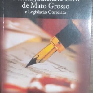 Estatuto da Policia Judiciaria Civil de Mato Grosso e Legislação Correlata