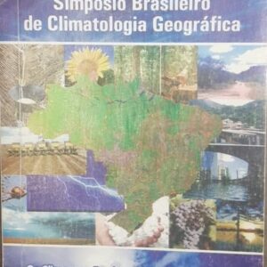 Anais do VII Sbcg Simposio Brasileiro de Climatologia Geográfica
