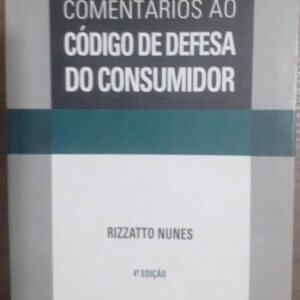 Comentarios Ao Codigo de Defesa do Consumidor 4ª