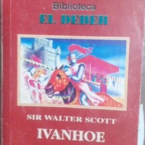 Biblioteca El Deber - Ivanhoe